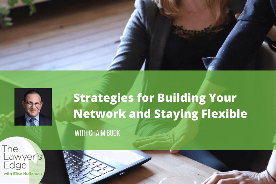 Chaim Book | Strategies for Building Your Network and Staying Flexible