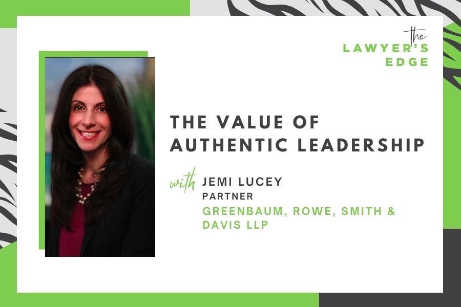Jemi Lucey | The Value of Authentic Leadership