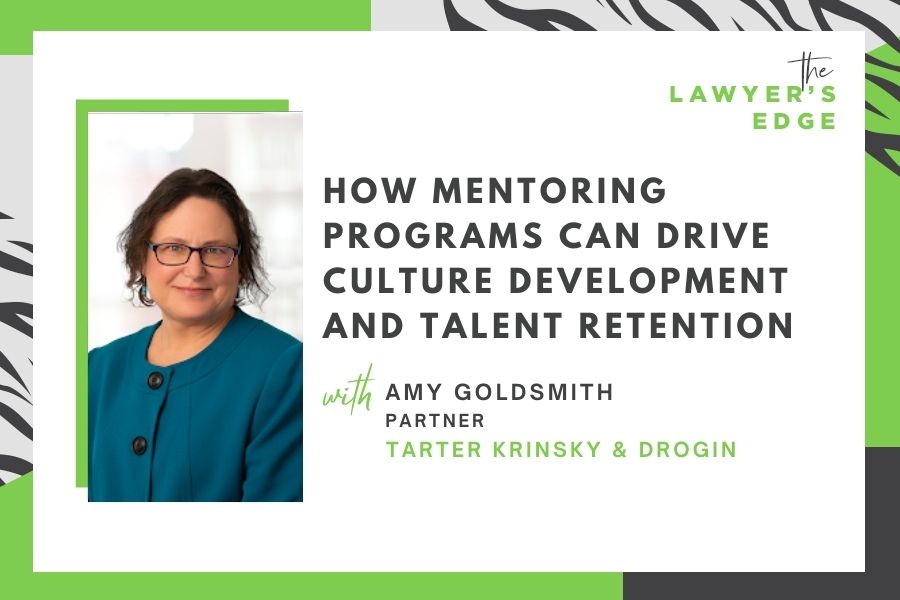 Amy Goldsmith | How Mentoring Programs Can Drive Culture Development and Talent Retention