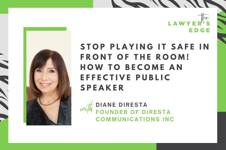 Diane DiResta | Stop Playing It Safe in Front of the Room! How To Become an Effective Public Speaker